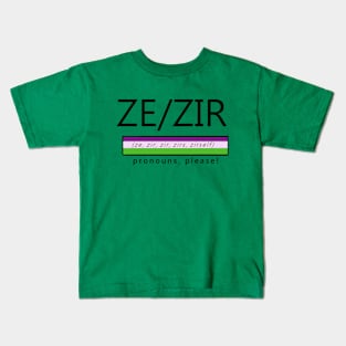 Ze / Zir Pronouns shirt Kids T-Shirt